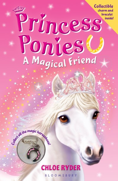Chloe Ryder/Princess Ponies@ A Magical Friend [With Charm Bracelet]